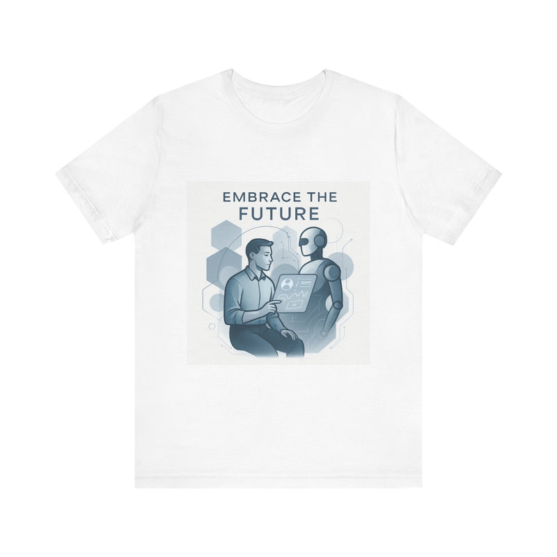 Embrace the Future T-Shirt — Tech Robot & Human Illustration