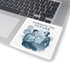 Kiss-Cut Sticker — "Embrace the Future" Robot & Human Tech Design