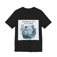 Embrace the Future T-Shirt — Tech Robot & Human Illustration